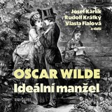 Audiokniha Ideální manžel - Oscar Wilde, Karel Gissübel