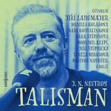 Audiokniha Talisman - Johann Nepomuk Nestroy