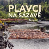 Audiokniha Plavci na Sázavě - Jan Morávek, Ladislav Mrkvička