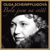 Audiokniha Byla jsem na světě - Zora Rozsypalová, Olga Scheinpflugová