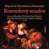 Audiokniha Rozvodový soudce - Miguel de Cervantes y Saavedra