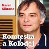 Audiokniha Komteska a Koloděj - Karel Šiktanc