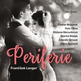 Audiokniha Periferie - František Langer