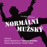 Audiokniha Normální mužský - Eva Marie Kavanová