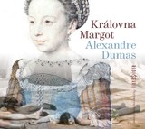Audiokniha Královna Margot - Aleš Procházka, Taťjana Medvecká, Otakar Brousek, Tereza Bebarová, Miroslava Pleštilová, David Novotný, Alexandre Dumas st., Viola Zinková, Andrea Elsnerová, Ivan Řezáč, Ilja Racek, Kamil Halbich, Petr Nárožný, Petr Pelzer, Michal Zelenka, Lukáš Hlavica, Pavel Rímský