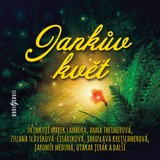 Audiokniha Jankův květ - Šárka Kosková