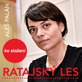 Audiokniha Ratajský les - Aleš Palán, Jana Stryková, Jan Hartl, Igor Bareš