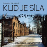 Audiokniha Klid je síla - Zdenka Fantlová-Ehrlich, Věra Kubánková