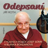 Audiokniha Odepsaní - Jiří Roth