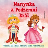 Audiokniha Nanynka a Podzemní král - Jiří Mahen