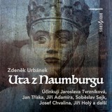 Audiokniha Uta z Naumburgu - Zdeněk Urbánek