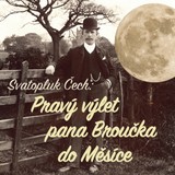Audiokniha Pravý výlet pana Broučka do Měsíce - Svatopluk Čech