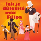 Audiokniha Jak je důležité míti Filipa - Oscar Wilde