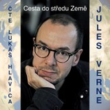 Audiokniha Cesta do středu Země - Jules Verne, Lukáš Hlavica