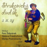 Audiokniha Strakonický dudák - Josef Kajetán Tyl