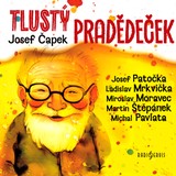 Audiokniha Tlustý pradědeček - Josef Čapek