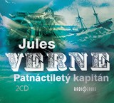 Audiokniha Patnáctiletý kapitán - Jules Verne, Dimitrij Dudík, Ljuba Krbová, Ilja Racek, Miroslav Táborský, Kryštof Hádek, Antonín Hardt