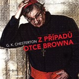 Audiokniha Z případů otce Browna - Gilbert Keith Chesterton, David Viktora