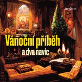 Audiokniha Vánoční příběh a dva navíc - Karel Poláček