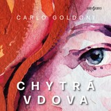 Audiokniha Chytrá vdova - Carlo Goldoni