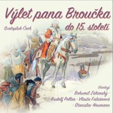 Audiokniha Výlet pana Broučka do 15.století - Svatopluk Čech