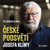 Audiokniha České podsvětí Josefa Klímy - Josef Klíma