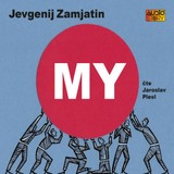 Audiokniha MY - Jevgenij Zamjatin