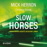 Audiokniha Slow Horses - Mick Herron