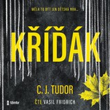 Audiokniha Kříďák - C. J. Tudor