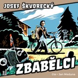 Audiokniha Zbabělci - Josef Škvorecký