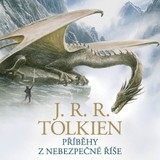 Audiokniha Příběhy z nebezpečné říše - J. R. R. Tolkien