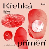 Audiokniha Křehká příměří - Michaela Štěchová