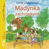 Audiokniha Madynka zachránkyně - Astrid Lindgrenová