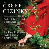 Audiokniha České cizinky - Jana LeBlanc