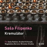 Audiokniha Kremulátor - Sasha Filipenko