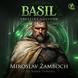 Audiokniha BASIL – Valašský vojvoda - Miroslav Žamboch