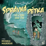 Audiokniha SPRÁVNÁ PĚTKA už v tom zase lítá - Enid Blytonová