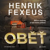 Audiokniha Oběť - Henrik Fexeus