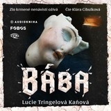 Audiokniha Bába - Lucie Tringelová Kaňová