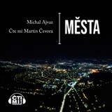 Audiokniha Města - Michal Ajvaz