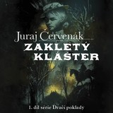 Audiokniha Zakletý klášter - Juraj Červenák