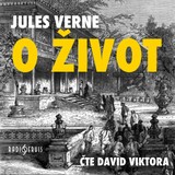 Audiokniha O život - David Viktora, Jules Verne