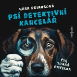 Audiokniha Psí detektivní kancelář - Tomáš Pavelka, Hana Primusová