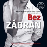 Audiokniha Bez zábran - T.L. Swan