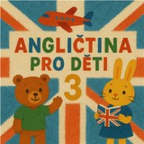 Audiokniha Angličtina pro děti 3 - LuMa Project