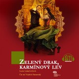 Audiokniha Zelený drak, karmínový lev - Lucie Lukačovičová