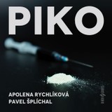 Audiokniha Piko - Apolena Rychlíková, Pavel Šplíchal