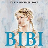 Audiokniha Bibi - Karin Michaelisová
