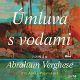 Audiokniha Úmluva s vodami - Abraham Verghese