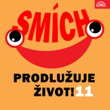 Audiokniha Smích prodlužuje život! 11 - Josef Somr, Jiří Lír, Barbora Hrzánová, Jiří Grossmann, Václav Postránecký, Miroslav Moravec, Jiří Štuchal, Josef Velda, Miloslav Šimek, František Nepil